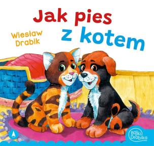 Okładka książki Jak pies z kotem
