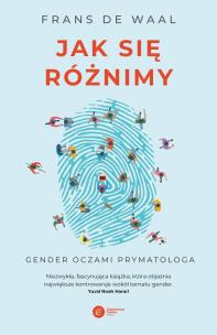 Okładka książki Jak się różnimy. Gender oczami prymatologa