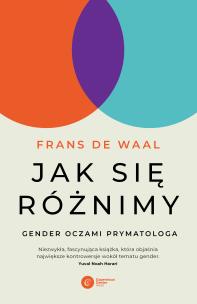 Jak się różnimy?. Autor: Frans de Waal. Multiszop.pl Okładka książki Jak się różnimy?