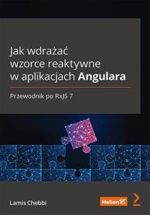 Okładka książki Jak wdrażać wzorce reaktywne w aplikacjach...
