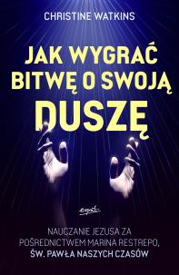 Okładka książki Jak wygrać bitwę o swoją duszę?