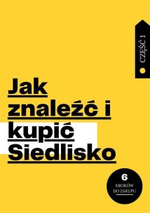 Okładka książki Jak znaleźć i kupić Siedlisko cz.1