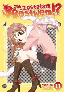 Okładka książki Jak zostałam Bóstwem!? Tom 11