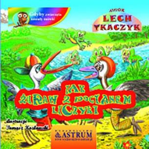 Jak żuraw z bocianem liczyli. Autor: Lech Tkaczyk. Multiszop.pl Okładka książki Jak żuraw z bocianem liczyli