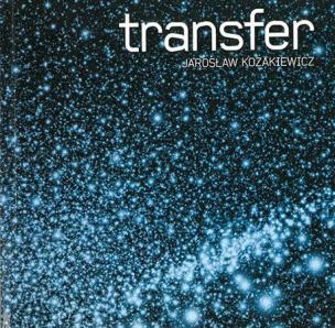 Jarosław Kozakiewicz. Transfer. Autor: red. Gabriela Świtek. Multiszop.pl Okładka książki Jarosław Kozakiewicz. Transfer