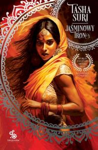 Okładka książki Jaśminowy tron. Cykl Płonące królestwa. Tom 1