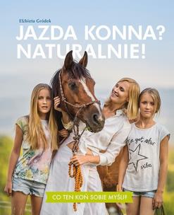 Okładka książki Jazda konna? Naturalnie! w,2