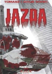 Jazda. Autor: Siwiec Tomasz, Jakub Siwiec. Multiszop.pl Okładka książki Jazda