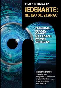 Jedenaste: Nie daj się złapać - uszkodzone. Autor: Piotr Niemczyk. Multiszop.pl Okładka książki Jedenaste: Nie daj się złapać - uszkodzone