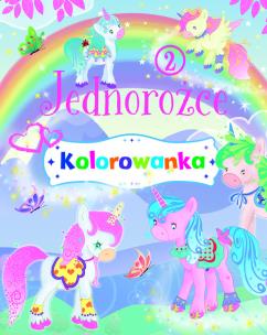 Okładka książki Jednorożce. Kolorowanka 2