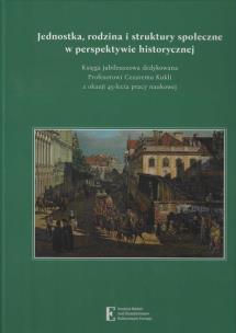 Opakowanie Jednostka rodzina i struktury społeczne w perspektywie historycznej
