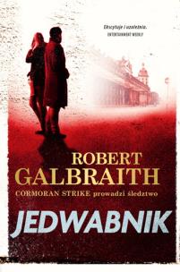 Jedwabnik. Autor: Galbraith Robert. Multiszop.pl Okładka książki Jedwabnik