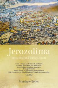 Okładka książki Jerozolima. Nowa biografia starego miasta