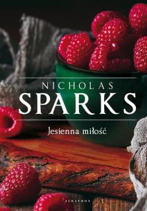 Jesienna miłość. Autor: Nicholas Sparks. Multiszop.pl Okładka książki Jesienna miłość