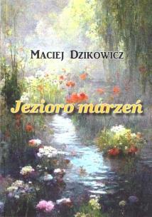 Okładka książki Jezioro marzeń