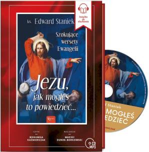 Jezu jak mogłeś to powiedzieć.... Autor: Staniek Edward. Multiszop.pl Okładka książki Jezu jak mogłeś to powiedzieć...