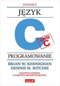 Język ANSI C. Programowanie. Wydanie II. Autor: Brian W. Kernighan, Dennis M. Ritchie. Multiszop.pl Okładka książki Język ANSI C. Programowanie. Wydanie II