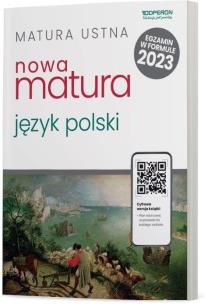 Język polski LO Matura 2023 Matura ustna. Autor: Beata Zielińska, Banowski Tadeusz. Multiszop.pl Okładka książki Język polski LO Matura 2023 Matura ustna