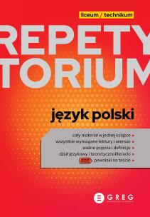Język polski. Repetytorium liceum/technikum 2023. Autor: Opracowanie zbiorowe. Multiszop.pl Okładka książki Język polski. Repetytorium liceum/technikum 2023