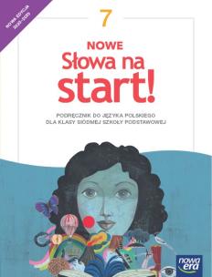 Język polski słowa na start! NEON podręcznik dla klasy 7 szkoły podstawowej EDYCJA 2023-2025. Autor: Joanna Kościerzyńska, Ginter Joanna, Katarzyna Łęk, Natalia Bielawska, Joanna Kostrzewa, Joanna Krzemińska. Multiszop.pl Okładka książki Język polski słowa na start! NEON podręcznik dla klasy 7 szkoły podstawowej EDYCJA 2023-2025