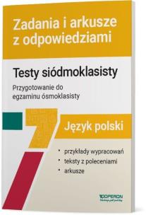 Okładka książki Język polski Testy siódmoklasisty Zadania i arkusze