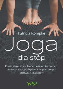 Joga dla stóp. . Autor: Patricia Römpke. Multiszop.pl Okładka książki Joga dla stóp.