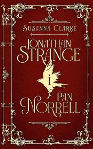 Jonathan Strange i Pan Norrell (barwione brzegi). Autor: Clarke Susanna. Multiszop.pl Okładka książki Jonathan Strange i Pan Norrell (barwione brzegi)