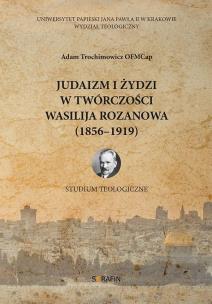 Okładka książki Judaizm i Żydzi w twórczości Wasilija Rozanowa