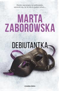 Julia Krawiec T.5 Debiutantka. Autor: Marta Zaborowska. Multiszop.pl Okładka książki Julia Krawiec T.5 Debiutantka