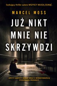 Okładka książki Już nikt mnie nie skrzywdzi