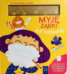 Okładka książki Już potrafię. Myję ząbki