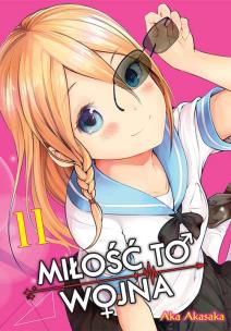 KAGUYA-SAMA Miłość to wojna. Tom 11. Autor: Aka Akasaka. Multiszop.pl Okładka książki KAGUYA-SAMA Miłość to wojna. Tom 11