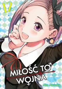 KAGUYA-SAMA Miłość to wojna. Tom 12. Autor: Aka Akasaka. Multiszop.pl Okładka książki KAGUYA-SAMA Miłość to wojna. Tom 12