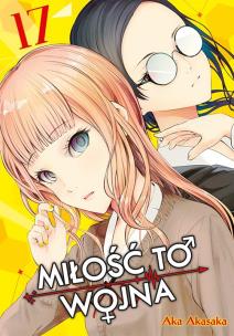 KAGUYA-SAMA Miłość to wojna. Tom 17. Autor: Aka Akasaka. Multiszop.pl Okładka książki KAGUYA-SAMA Miłość to wojna. Tom 17