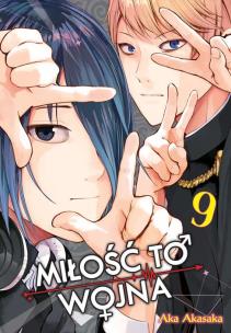 KAGUYA-SAMA Miłość to wojna. Tom 9. Autor: Aka Akasaka. Multiszop.pl Okładka książki KAGUYA-SAMA Miłość to wojna. Tom 9