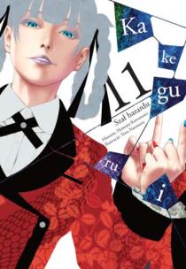Kakegurui. Szał hazardu. Tom 11. Autor: Homura Kawamoto, Toru Naomura. Multiszop.pl Okładka książki Kakegurui. Szał hazardu. Tom 11