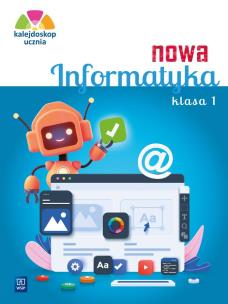Opakowanie Kalejdoskop ucznia. Nowa Informatyka kl.1 ćw. 2023