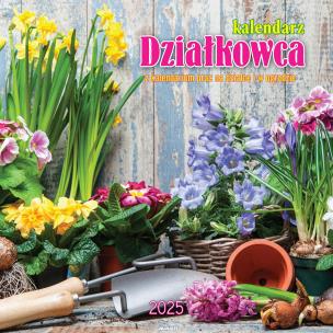 Kalendarz 2025 ścienny albumowy Działkowca. Autor: Avanti. Multiszop.pl Okładka książki Kalendarz 2025 ścienny albumowy Działkowca