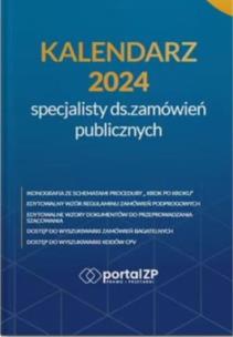 Okładka książki Kalendarz specjalisty ds. zamówień publicznych 2024