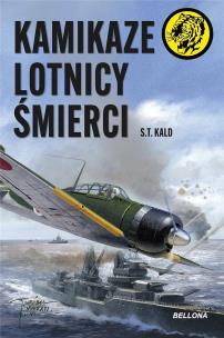 Kamikaze - lotnicy śmierci. Autor: S.T. Kald. Multiszop.pl Okładka książki Kamikaze - lotnicy śmierci