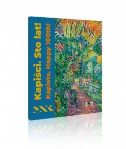 Kapiści. Sto lat! Kapists. Happy 100th!. Autor:   Praca zbiorowa. Multiszop.pl Okładka książki Kapiści. Sto lat! Kapists. Happy 100th!