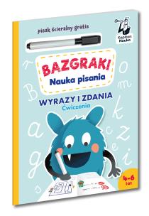 Kapitan Nauka Bazgraki Nauka pisania Ćwiczenia. Autor: Antonina Szulczyk. Multiszop.pl Okładka książki Kapitan Nauka Bazgraki Nauka pisania Ćwiczenia