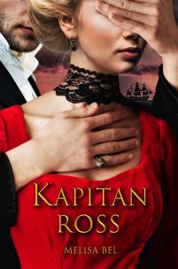 Kapitan Ross. Autor: Bel Melisa. Multiszop.pl Okładka książki Kapitan Ross