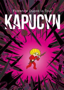 Kapucyn. Autor: Florence Dupré la Tour. Multiszop.pl Okładka książki Kapucyn