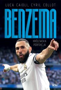 Karim Benzema. Królewska perfekcja. Autor: Luca Caioli, Cyril Collot, Bartłomiej Łopatka, Ba. Multiszop.pl Okładka książki Karim Benzema. Królewska perfekcja
