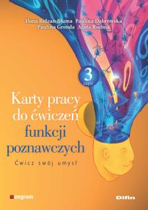 Karty pracy do ćwiczeń funkcji poznawczych cz.3. Autor:   Praca zbiorowa. Multiszop.pl Okładka książki Karty pracy do ćwiczeń funkcji poznawczych cz.3