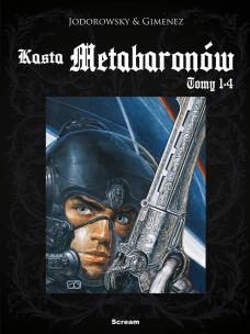 Kasta Metabaronów T.1-4. Autor: Alejandro Jodorowsky. Multiszop.pl Okładka książki Kasta Metabaronów T.1-4