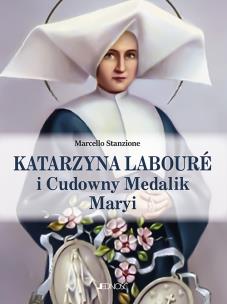 Okładka książki Katarzyna Laboure i Cudowny Medalik Maryi