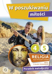 Okładka książki Katechizm LO 4 W poszukiwaniu miłości poradnik