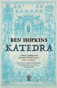 Katedra. Autor: Ben Hopkins, Maja Justyna. Multiszop.pl Okładka książki Katedra